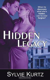 Hidden Legacy (a Romantic Suspense Novel)