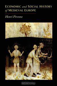 Economic and Social History of Medieval Europe