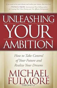 Unleashing Your Ambition