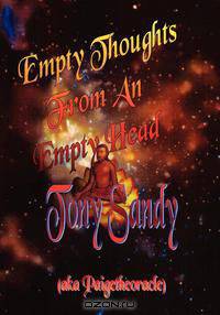 Empty Thoughts from an Empty Head
