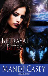 Betrayal Bites