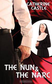 The Nun and the Narc