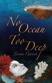 No Ocean Too Deep