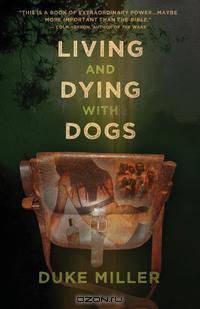 Living and Dying with Dogs