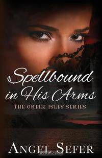 Spellbound in His Arms