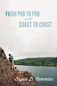 From Pub to Pub on the Coast to Coast