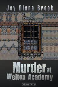 Murder at Welton Academy