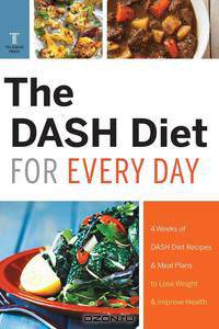 The DASH Diet for Every Day