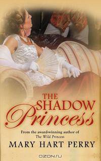 The Shadow Princess