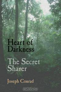 Heart of Darkness and the Secret Sharer