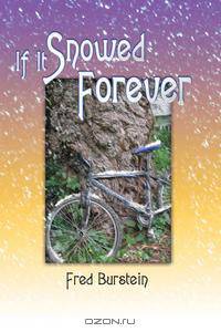 If It Snowed Forever