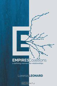 Empires vs. Coalitions