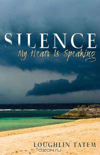 Silence - My Heart Is Speaking