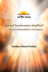 Spiritual Transformation Simplified