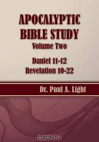 Apocalyptic Bible Study, Volume Two