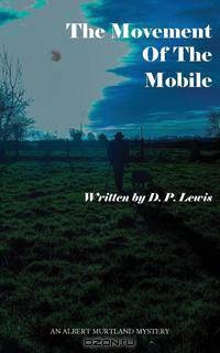 The Movement of the Mobile