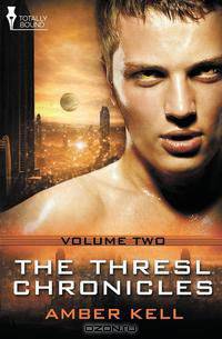The Thresl Chronicles Vol 2