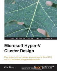 Microsoft Hyper-V Cluster Design