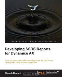 Developing SSRS Reports for Dynamics AX