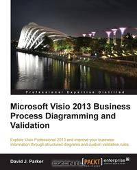 Microsoft Visio 2013 Business Process Diagramming and Validation