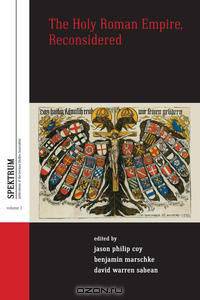 The Holy Roman Empire, Reconsidered