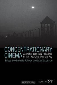 Concentrationary Cinema