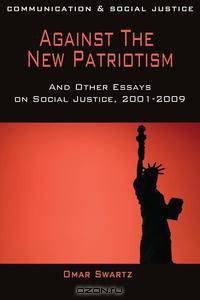 Against the New Patriotism