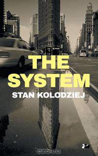 The System