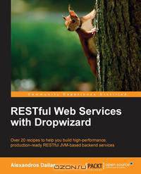 RESTful Web Services with Dropwizard