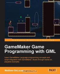Gamemaker Game Programming with Gml
