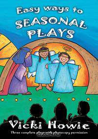 Easy Ways to Seasonal Plays