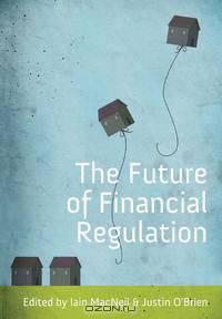 The Future of Financial Regulation