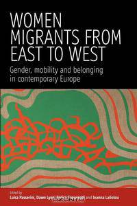 Women Migrants from East to West