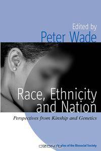 Race, Ethnicity, and Nation