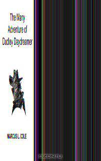 Dudley Daydreamer