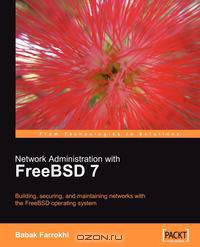 Network Administration with FreeBSD