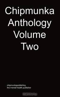 The Chipmunka Anthology (Volume Two)