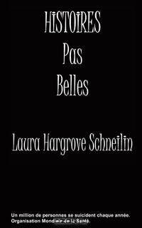 Histoires Pas Belles