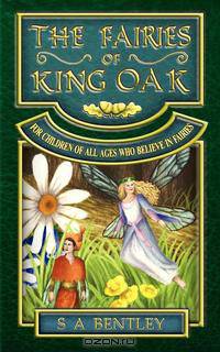 The Fairies of King Oak