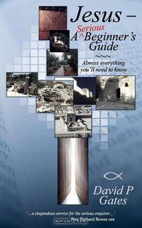 Jesus - A Serious Beginner