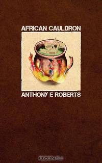 African Cauldron