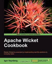 Apache Wicket Cookbook