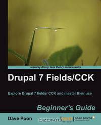 Drupal 7 Fields/Cck Beginner