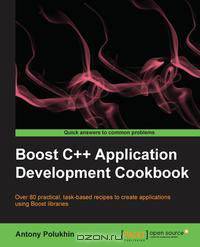 Boost C++ Application Development Cookbook