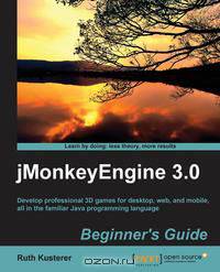 Jmonkeyengine 3.0 Beginner