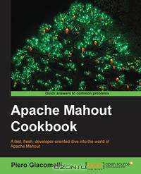 Apache Mahout Cookbook