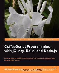 Coffeescript Programming with Jquery, Rails, and Node.Js