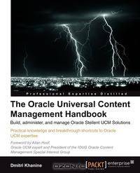 The Oracle Universal Content Management Handbook