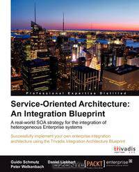 Service Oriented Architecture