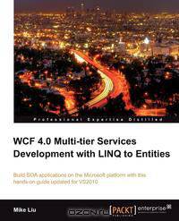 Wcf 4.0 Multi-Tier Services Development with Linq to Entities